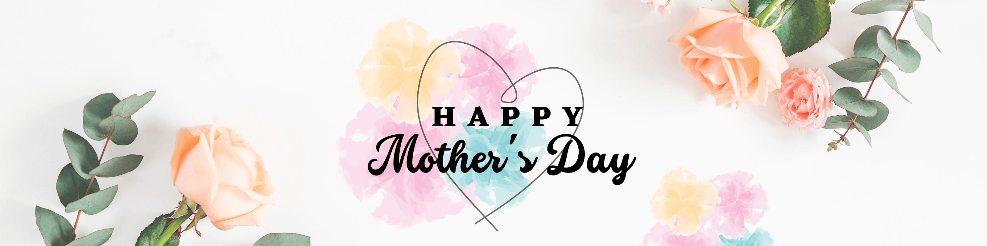 Happy Mother's Day